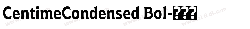CentimeCondensed Bol字体转换